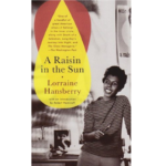 A Raisin in the Sun